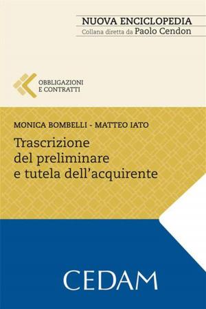 Cover of the book Trascrizione del preliminare e tutela dell’acquirente by GENTILE DONATI DINO