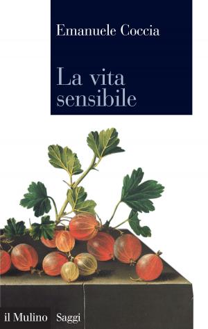 Cover of the book La vita sensibile by Karine Chateigner