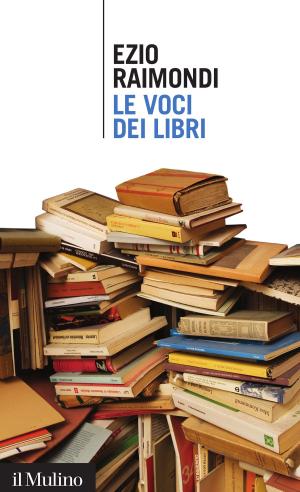Cover of the book Le voci dei libri by Gian Enrico, Rusconi