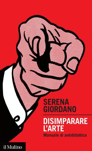 Cover of the book Disimparare l'arte by Sabino, Cassese