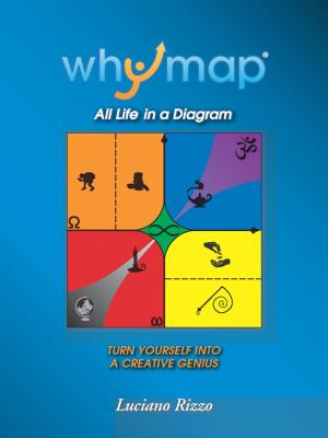 Cover of the book Whymap: all life in a diagram by Daniele F. Cavallo