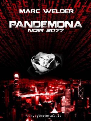 Cover of the book Pandemona - Noir 2077 by Raffaella Riboni