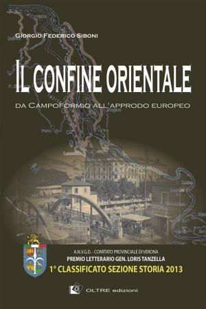 Cover of the book Il confine orientale by Daniele Corbetta