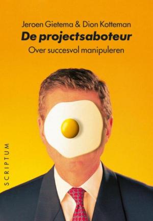 Cover of the book De projectsaboteur by Jeffrey Wijnberg