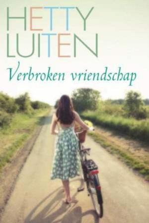 Cover of the book Verbroken vriendschap by Minke Weggemans