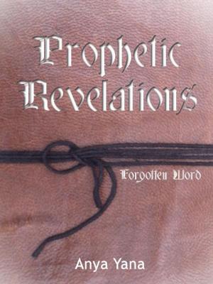 Cover of the book Prophetic Revelations: Forgotten Word by Luigino Bruni