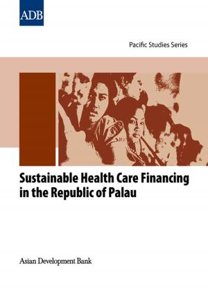 Cover of the book Sustainable Health Care Financing in the Republic of Palau by Denis Bromell