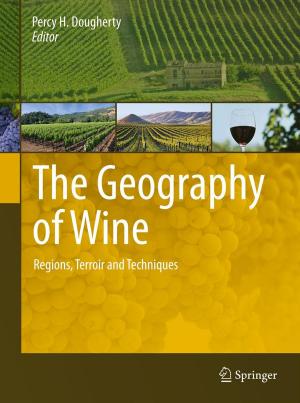 Cover of the book The Geography of Wine by J.F. Gigot, Y. Chapuis, P.J. Kerstens
