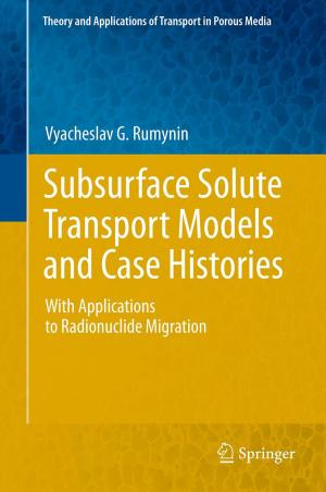 Cover of the book Subsurface Solute Transport Models and Case Histories by T.J. Stein, T.L. Rzepnicki