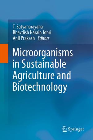 Cover of the book Microorganisms in Sustainable Agriculture and Biotechnology by Francesca Poggiolesi