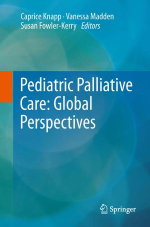 Cover of the book Pediatric Palliative Care: Global Perspectives by Nathan Rotenstreich