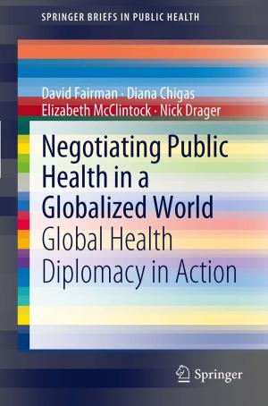 Cover of the book Negotiating Public Health in a Globalized World by D. Perrin