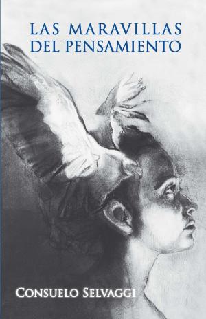 Cover of the book Las maravillas del pensamiento by Neil Capstone