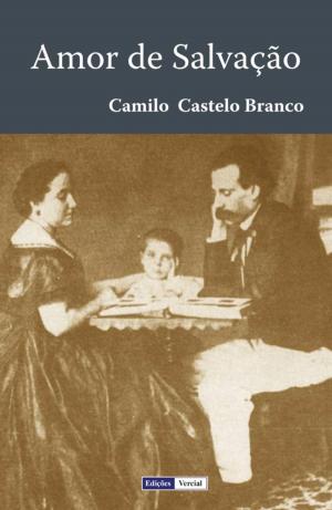 Cover of the book Amor de Salvação by José Leon Machado