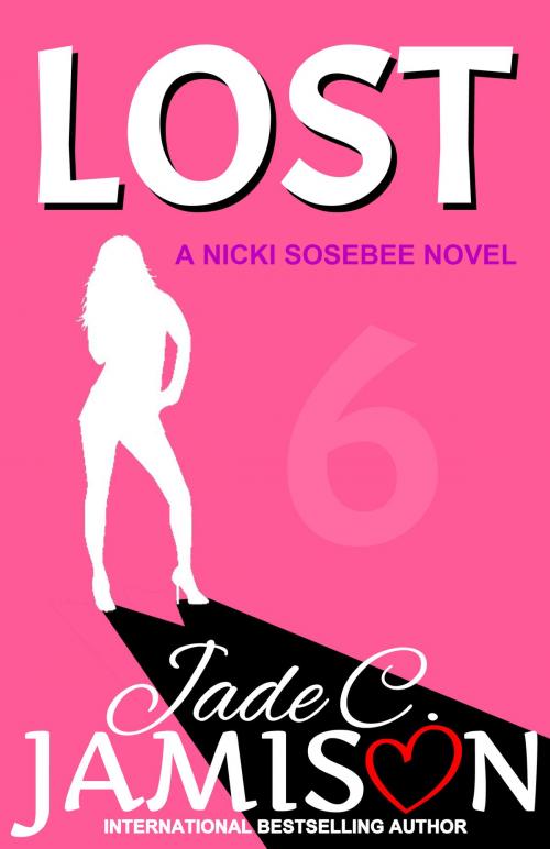 Cover of the book Lost by Jade C. Jamison, Jade C. Jamison