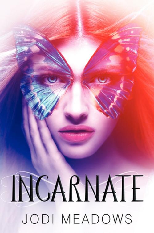Cover of the book Incarnate by Jodi Meadows, Katherine Tegen Books