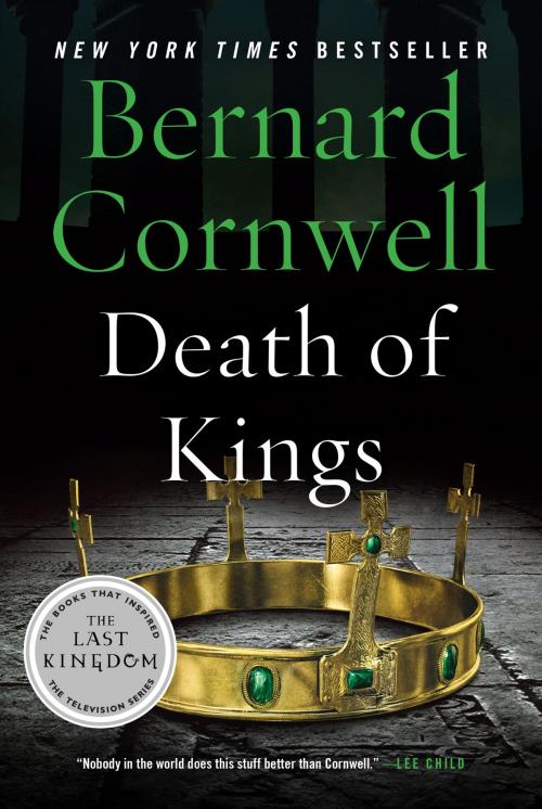 Cover of the book Death of Kings by Bernard Cornwell, Harper