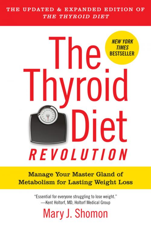 Cover of the book The Thyroid Diet Revolution by Mary J Shomon, William Morrow Paperbacks