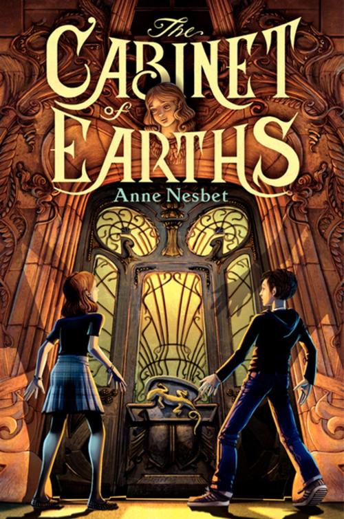 Cover of the book The Cabinet of Earths by Anne Nesbet, HarperCollins