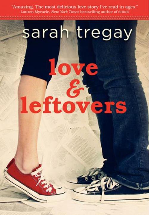 Cover of the book Love and Leftovers by Sarah Tregay, Katherine Tegen Books