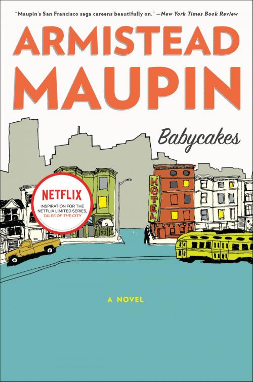 Cover of the book Babycakes by Armistead Maupin, Harper Perennial