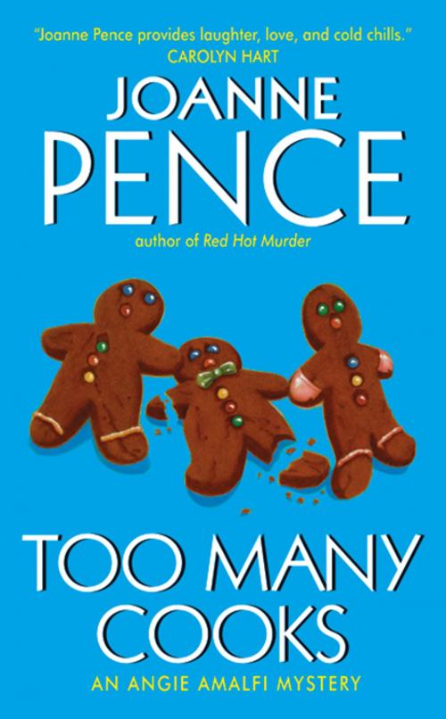 Cover of the book Too Many Cooks by Joanne Pence, Avon