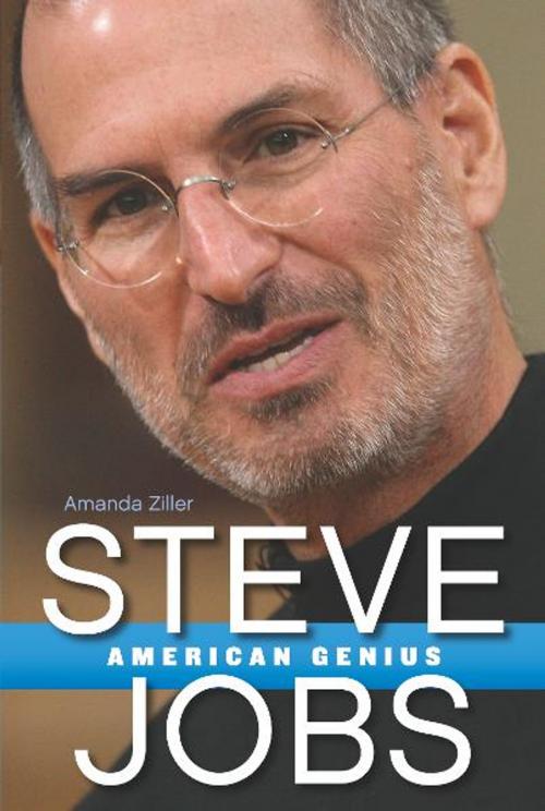 Cover of the book Steve Jobs: American Genius by Amanda Ziller, HarperCollins