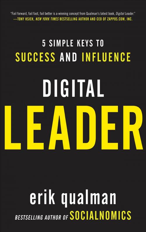 Cover of the book Digital Leader: 5 Simple Keys to Success and Influence by Erik Qualman, McGraw-Hill Education