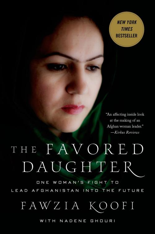 Cover of the book The Favored Daughter by Fawzia Koofi, Nadene Ghouri, St. Martin's Press