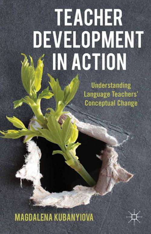 Cover of the book Teacher Development in Action by M. Kubanyiova, Palgrave Macmillan UK