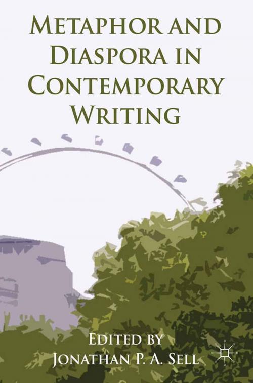 Cover of the book Metaphor and Diaspora in Contemporary Writing by , Palgrave Macmillan UK