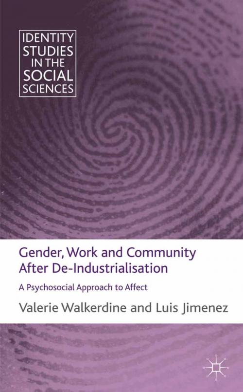 Cover of the book Gender, Work and Community After De-Industrialisation by V. Walkerdine, L. Jimenez, Palgrave Macmillan UK