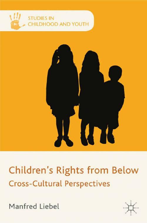 Cover of the book Children's Rights from Below by M. Liebel, Palgrave Macmillan UK
