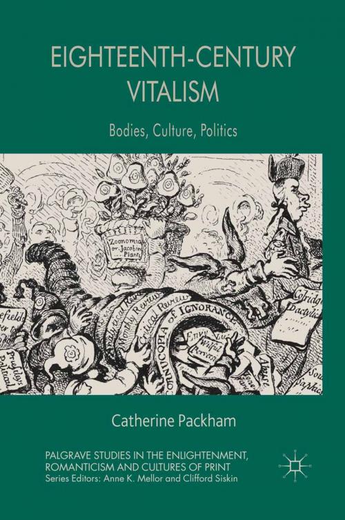 Cover of the book Eighteenth-Century Vitalism by C. Packham, Palgrave Macmillan UK