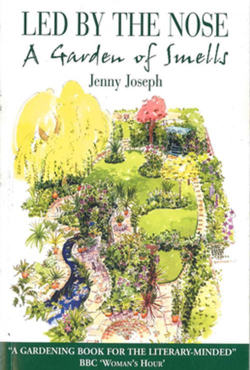 Cover of the book Led By The Nose by Jenny Joseph, Profile