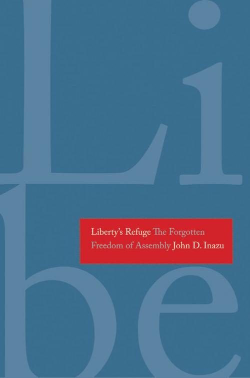 Cover of the book Liberty's Refuge by John D. Inazu, Yale University Press