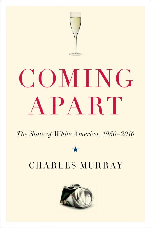 Cover of the book Coming Apart by Charles Murray, The Crown Publishing Group