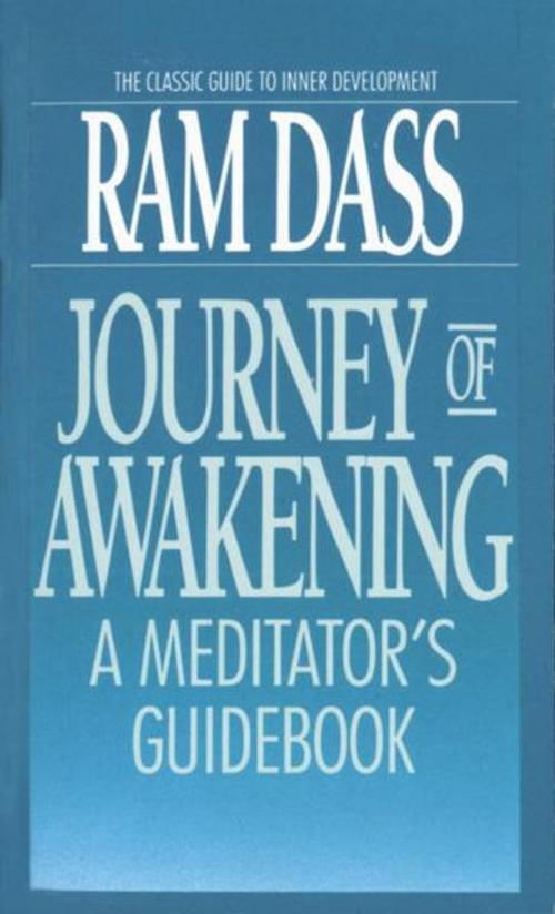 Cover of the book Journey of Awakening by Ram Dass, Random House Publishing Group