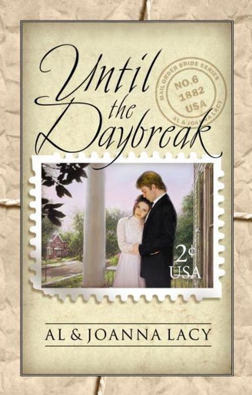 Cover of the book Until the Daybreak by Al Lacy, Joanna Lacy, The Crown Publishing Group