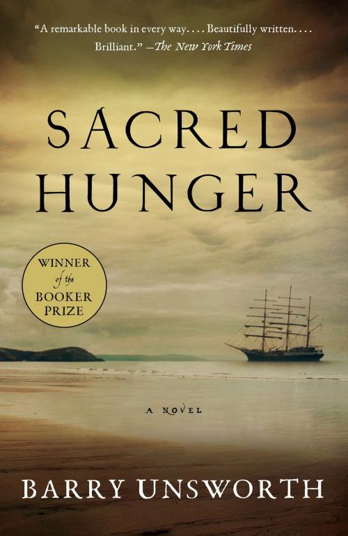Cover of the book Sacred Hunger by Barry Unsworth, Knopf Doubleday Publishing Group