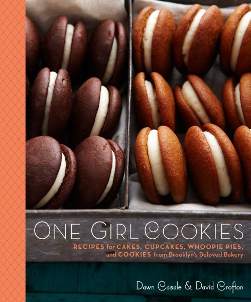 Cover of the book One Girl Cookies by Dawn Casale, David Crofton, Potter/Ten Speed/Harmony/Rodale