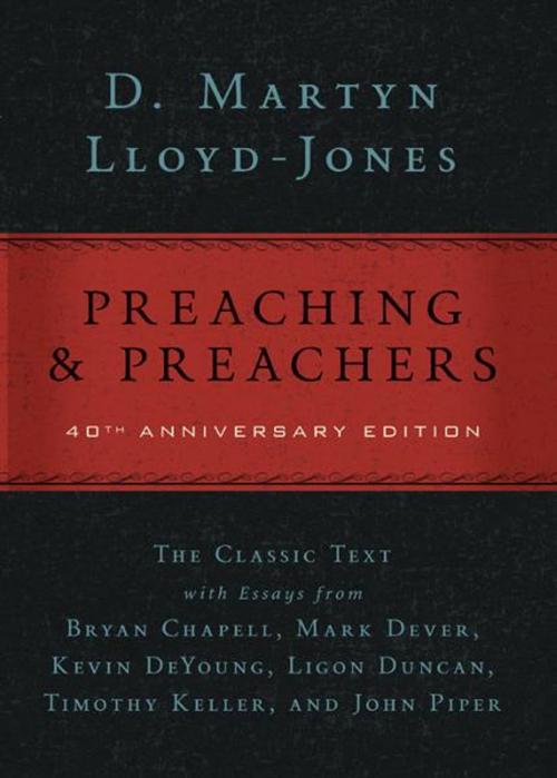 Cover of the book Preaching and Preachers by D. Martyn Lloyd-Jones, Zondervan