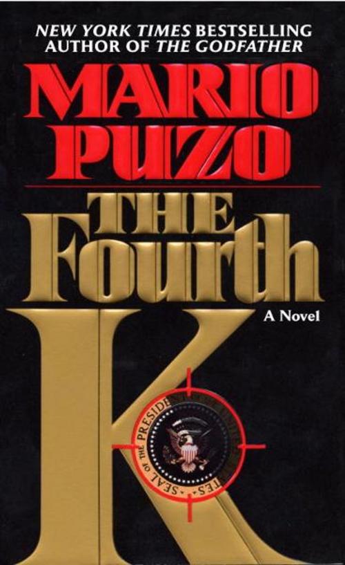 Cover of the book The Fourth K by Mario Puzo, Random House Publishing Group