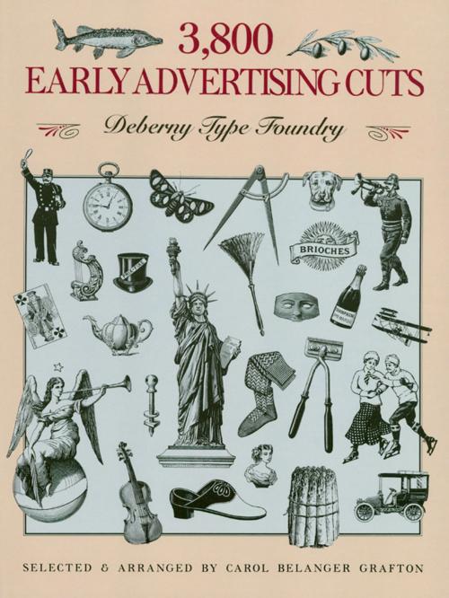 Cover of the book 3,800 Early Advertising Cuts by Deberny Type Foundry, Dover Publications