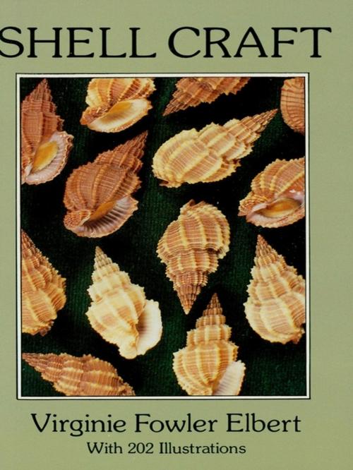 Cover of the book Shell Craft by Virginie Fowler Elbert, Dover Publications