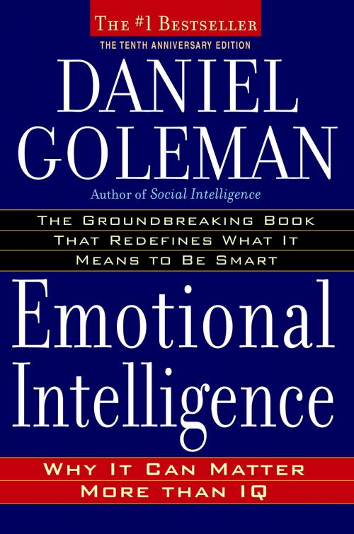 Cover of the book Emotional Intelligence by Daniel Goleman, Random House Publishing Group