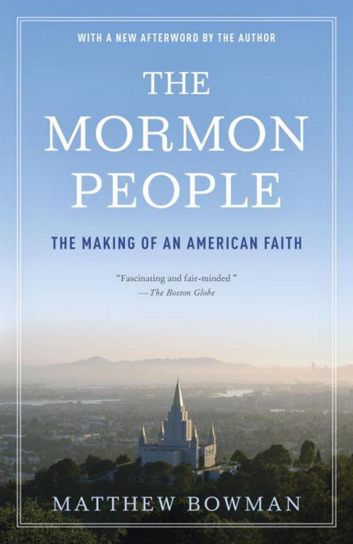 Cover of the book The Mormon People by Matthew Bowman, Random House Publishing Group