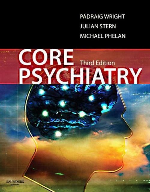 Cover of the book Core Psychiatry E-Book by , Elsevier Health Sciences