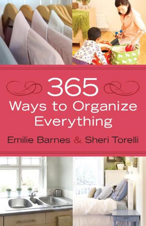 Cover of the book 365 Ways to Organize Everything by Emilie Barnes, Sheri Torelli, Harvest House Publishers