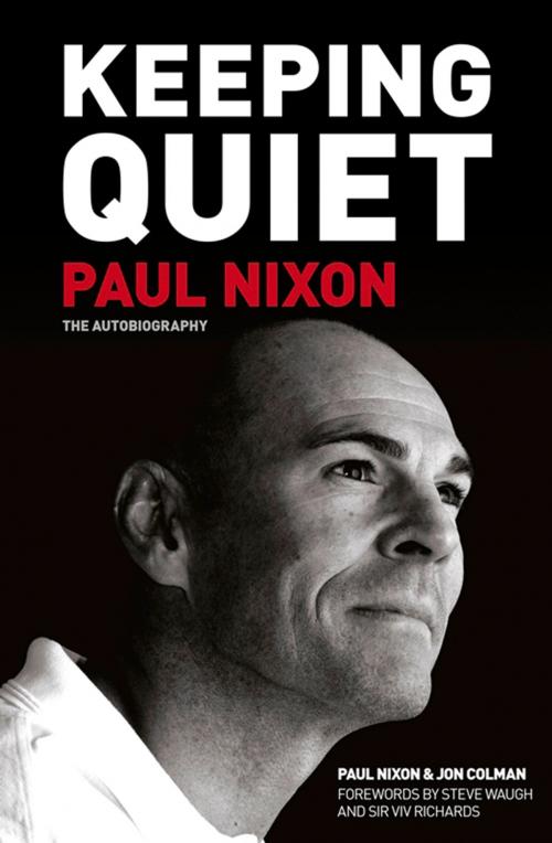 Cover of the book Keeping Quiet by Paul Nixon, Jon Colman, The History Press